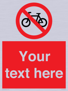 Custom No Cycling Sign